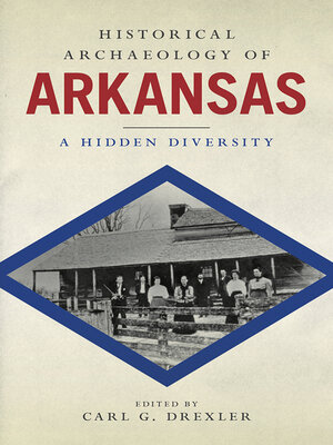 cover image of Historical Archaeology of Arkansas